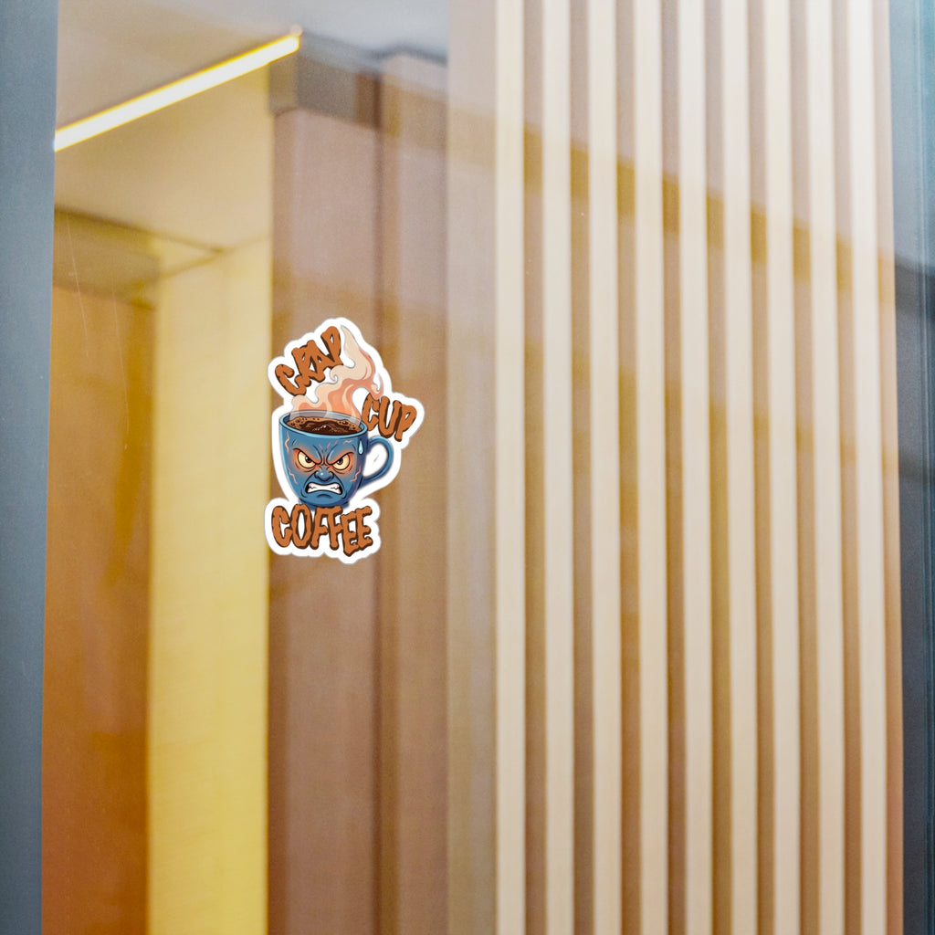 Crap Cup Coffee Vinyl Sticker