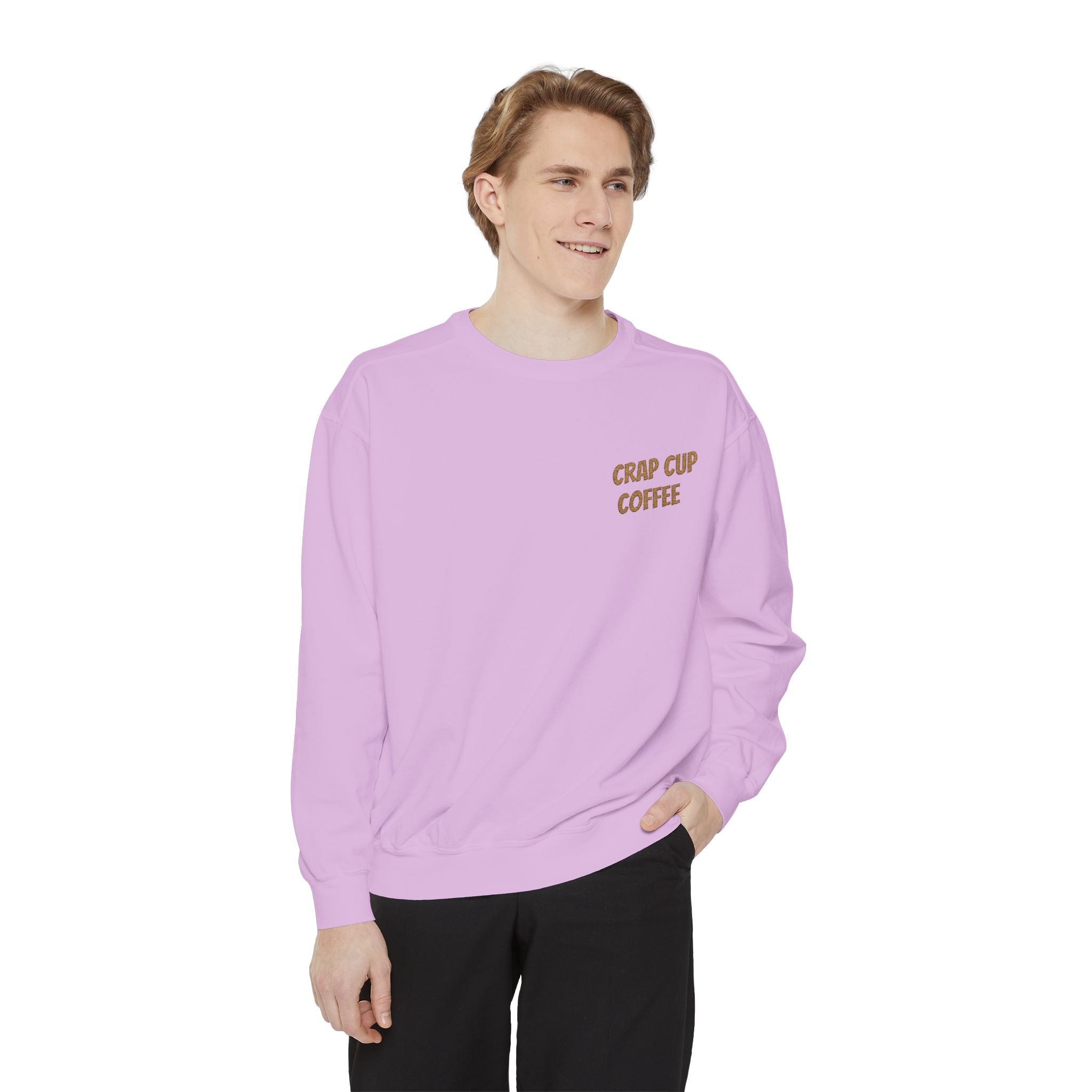 Crap Cup Coffee Sweatshirt — Cozy Coffee Lover Pullover